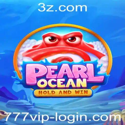 Descubra o Fascinante Mundo do Jogo PearlOcean e as Emoções de 777 VIP